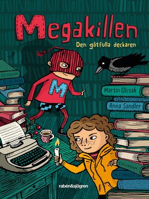 cover image of Megakillen--Den gåtfulla deckaren